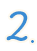 2.