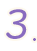 3.